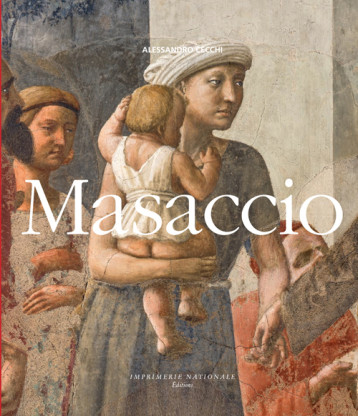 MASACCIO - CECCHI ALESSANDRO - ACTES SUD