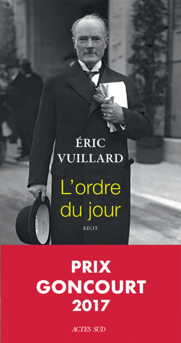 L'ORDRE DU JOUR - VUILLARD ERIC - ACTES SUD