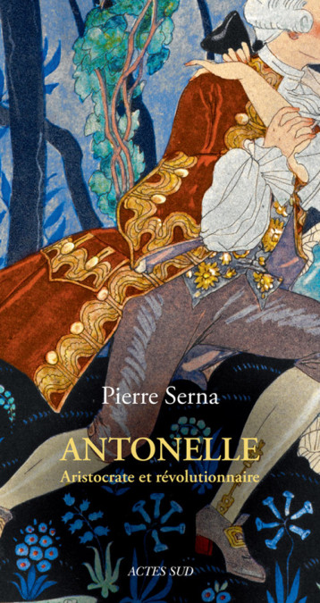 ANTONELLE - PIERRE SERNA - ACTES SUD