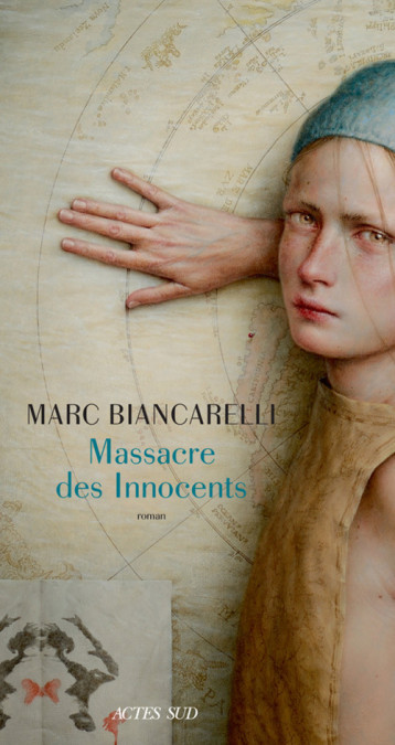 MASSACRE DES INNOCENTS - BIANCARELLI MARC - ACTES SUD