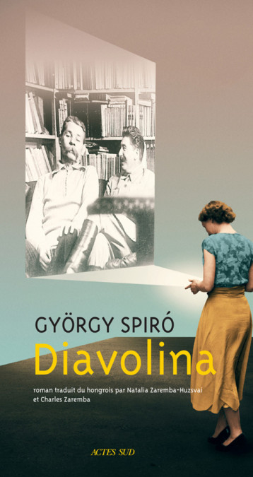 DIAVOLINA - SPIRO GYORGY/ZAREMBA - ACTES SUD