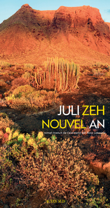 NOUVEL AN - ZEH JULI - ACTES SUD