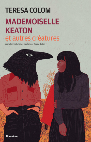 MISS KEATON ET AUTRES CREATURES - COLOM TERESA - ED. J. CHAMBON