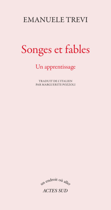 SONGES ET FABLES - TREVI EMANUELE - ACTES SUD