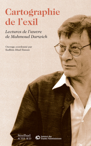 LECTURES DE MAHMOUD DARWICH - JIHAD HASSAN KADHIM - ACTES SUD