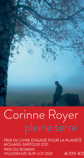 PLEINE TERRE - ROYER CORINNE - ACTES SUD