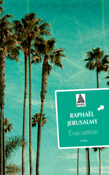 EVACUATION - JERUSALMY RAPHAEL - ACTES SUD