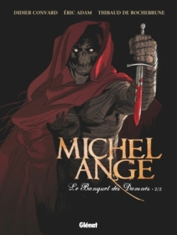 MICHEL ANGE - TOME 02 - ADAM ERIC - GLENAT