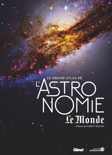 LE GRAND ATLAS DE L'ASTRONOMIE (5E ED) - XXX - GLENAT