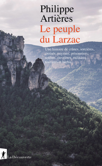 LE PEUPLE DU LARZAC - ARTIERES PHILIPPE - LA DECOUVERTE