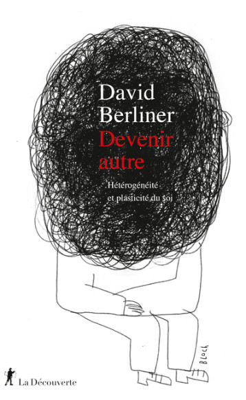 DEVENIR AUTRE - BERLINER DAVID - LA DECOUVERTE