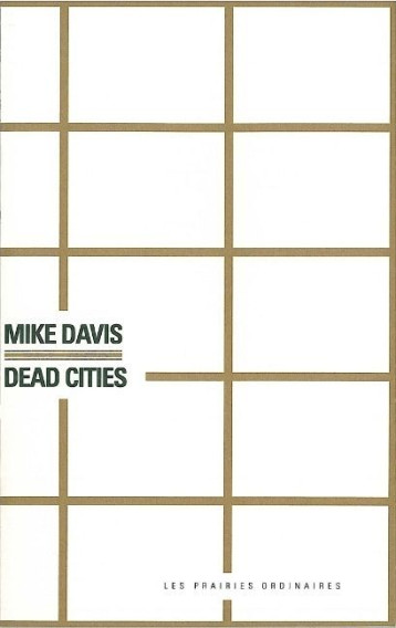 DEAD CITIES - DAVIS MIKE - AMSTERDAM