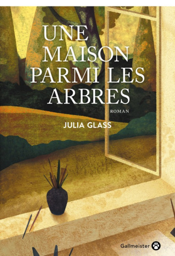 UNE MAISON PARMI LES ARBRES - GLASS JULIA - GALLMEISTER