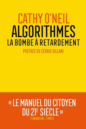 ALGORITHMES : LA BOMBE A RETARDEMENT - O'NEIL CATHY - ARENES