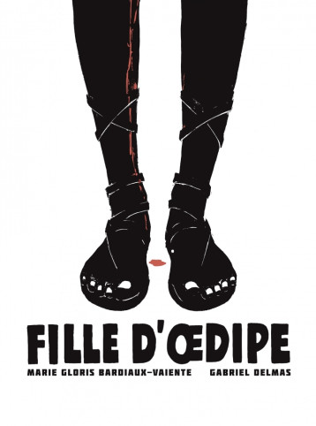 FILLE D'OEDIPE - BARDIAUX-VAIENTE M G - SIX PIEDS TERRE