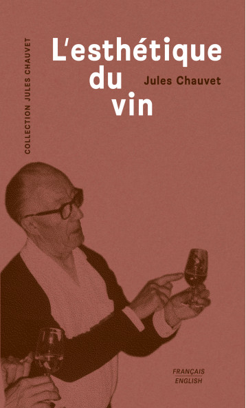 L' ESTHETIQUE DU VIN - CHAUVET JULES - EPURE