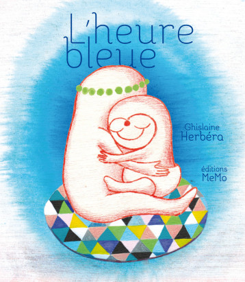 L'HEURE BLEUE - HERBERA GHISLAINE - MEMO