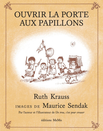 OUVRIR LA PORTE AUX PAPILLONS - SENDAK MAURICE - MEMO