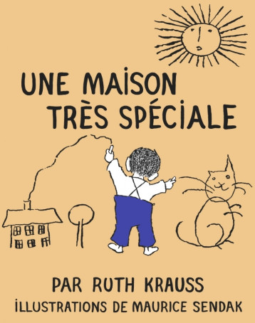 UNE MAISON TRES SPECIALE - SENDAK MAURICE - MEMO