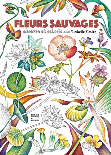 FLEURS SAUVAGES - SIMLER ISABELLE - COURTES LONGUES