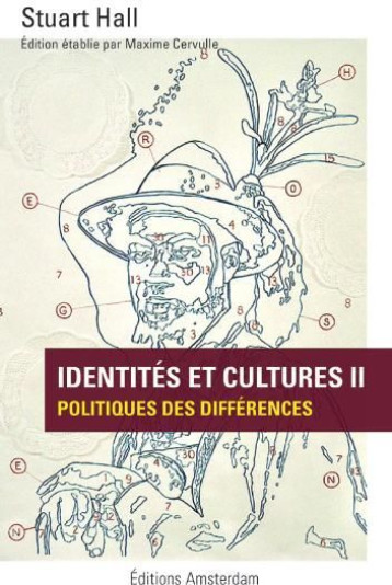 IDENTITES ET CULTURES 2 - HALL STUART - AMSTERDAM