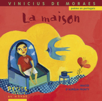 LA MAISON POEME PORTUGAIS - FRONTY/DE MORAES - RUE DU MONDE