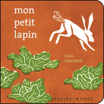 MON PETIT LAPIN - BEIGEL/CHAUSSON - RUE DU MONDE