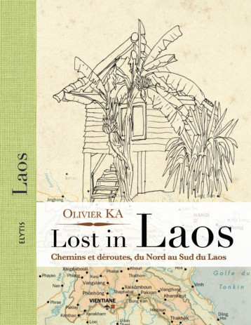 LOST IN LAOS - KA OLIVIER - ELYTIS