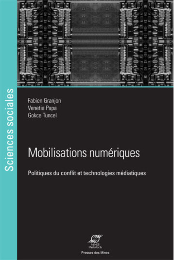 MOBILISATIONS NUMERIQUES - GRANJON FABIEN - ECOLE DES MINES