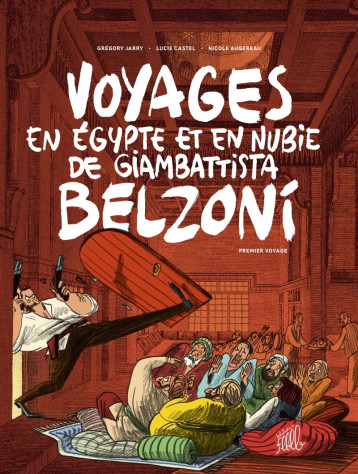 VOYAGES EN EGYPTE ET EN NUBIE DE GIAMBATTISTA BELZONI 1 - JARRY GREGORY - FLBLB