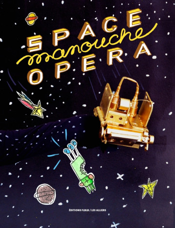 SPACE MANOUCHE OPERA - LAVAL AMELIE - FLBLB