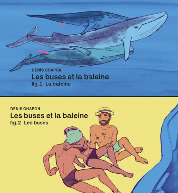 LES TRIPLES BUSES ET LA BALEINE - FLIP BOOK - CHAPON DENIS - FLBLB