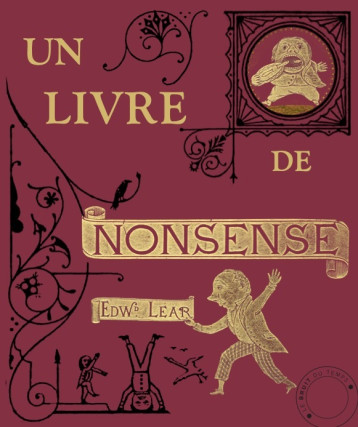 UN LIVRE DE NONSENSE - REUMAUX PATRICK - BRUIT DU TEMPS