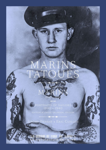 MARINS TATOUES - PIERRAT JEROME/GUILL - MANUFACTURE LIV