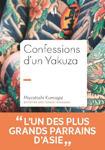 CONFESSIONS D'UN YAKUZA - KUMAGAI MASATOSHI - MANUFACTURE LIV