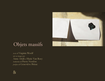 OBJETS MASSIFS - WOOLF/ATTALI/BRISAC - ESPERLUETE