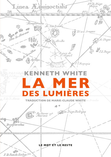 MER DES LUMIERES (LA) - WHITE KENNETH - MOT ET LE RESTE