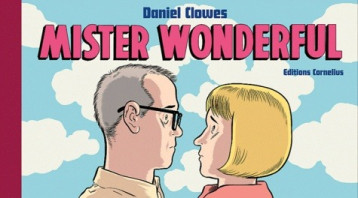 MISTER WONDERFUL - CLOWES DANIEL - CORNELIUS