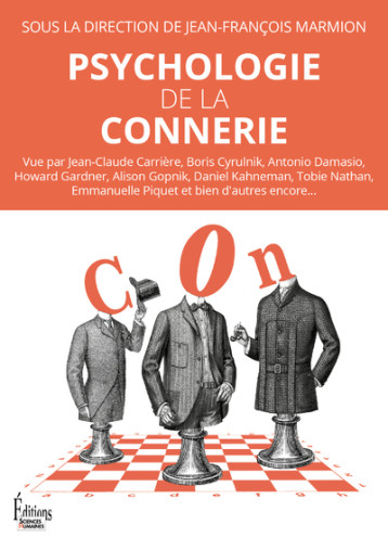 PSYCHOLOGIE DE LA CONNERIE - MARMION JEAN-FRANCOI - SCIENCES HUMAIN