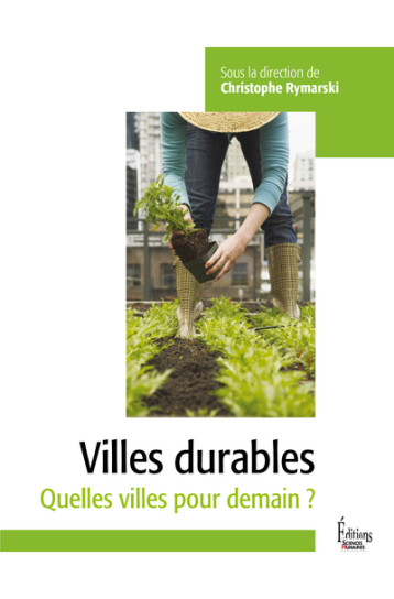 LES VILLES DURABLES - RYMARSKI CHRISTOPHE - SCIENCES HUMAIN