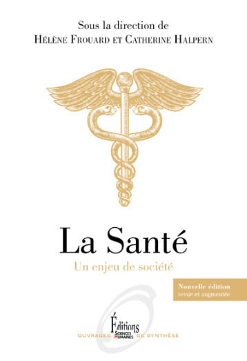 LA SANTE - COLLECTIF - SCIENCES HUMAIN