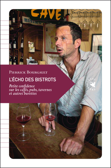 L'ECHO DES BISTROTS - BOURGAULT PIERRICK - TRANSBOREAL