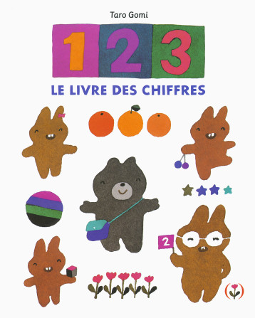 1, 2, 3, LE LIVRE DES CHIFFRES - GOMI TARO - GRANDES PERSONN