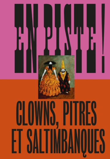 EN PISTE ! CLOWNS, PITRES ET SALTIMBANQUES - XXX - MARTINIERE BL