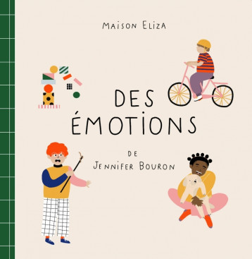 Des émotions - Jennifer BOURON - MAISON ELIZA