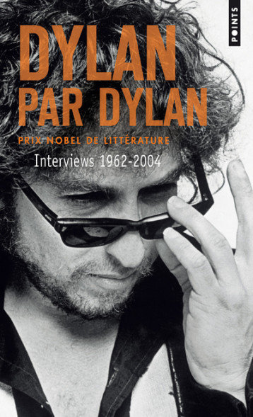 Dylan par Dylan - Bob Dylan - POINTS