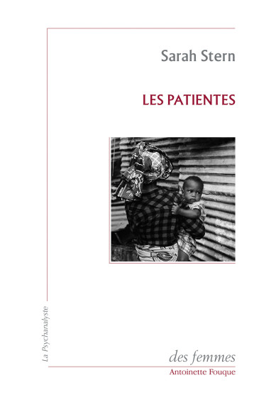 Les Patientes - Sarah Stern - DES FEMMES