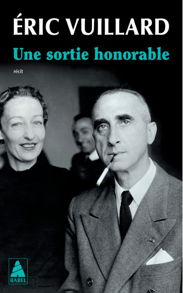 Une sortie honorable - Éric Vuillard - ACTES SUD