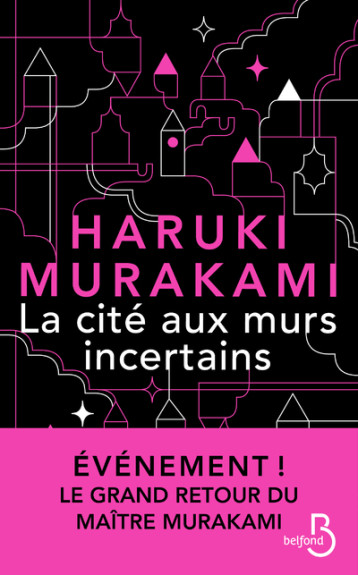 La Cité aux murs incertains - Haruki Murakami - BELFOND