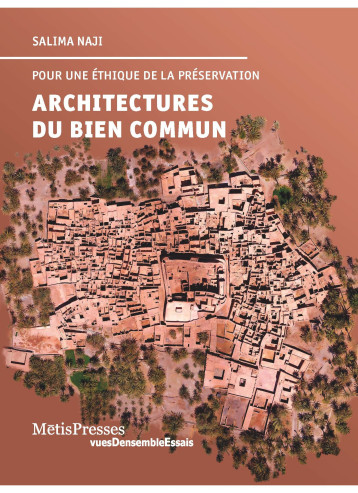 Architectures du bien commun - Salima Naji - METIS